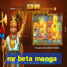 mr beta manga